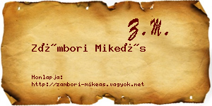 Zámbori Mikeás névjegykártya